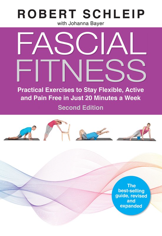 Fascial Fitness – Robert Schleip